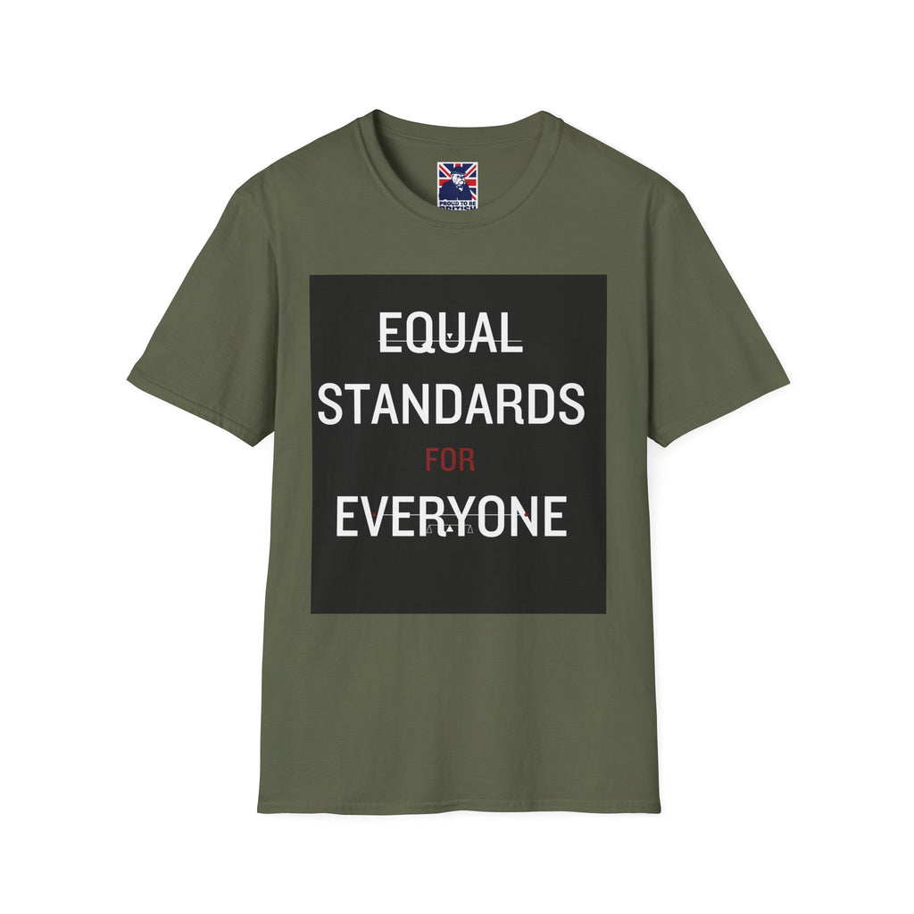 Equal Standards For Everyone T-Shirt