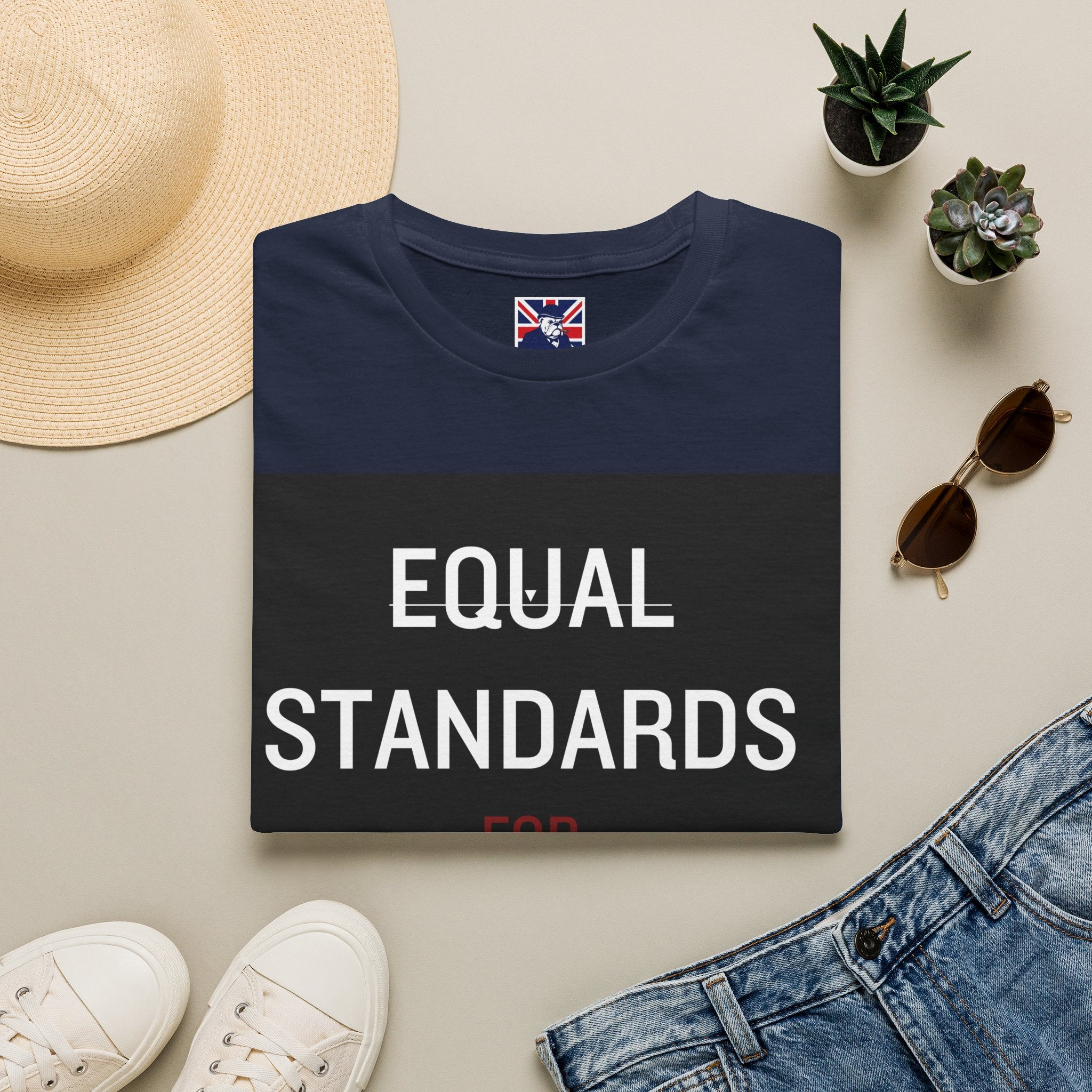 Equal Standards For Everyone T-Shirt
