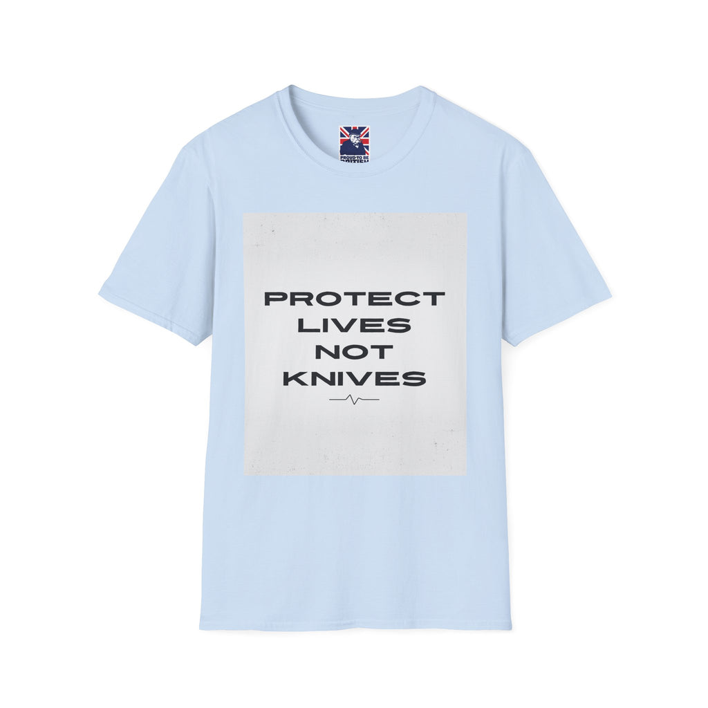 Protect Lives Not Knives T-Shirt