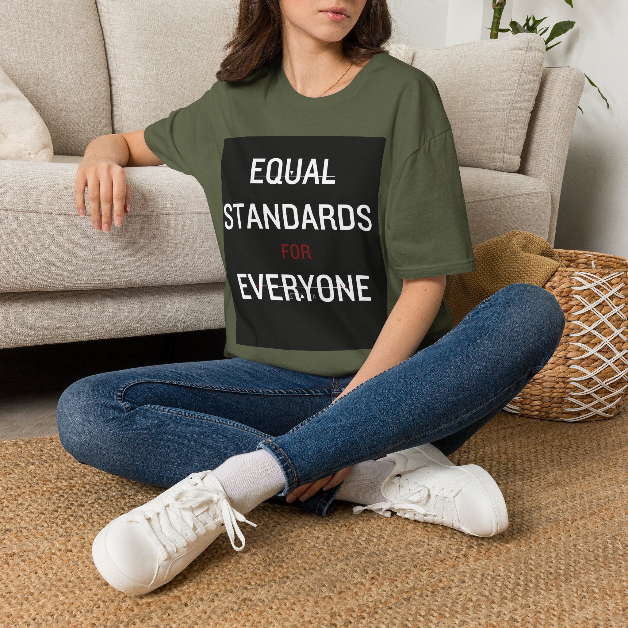 Equal Standards For Everyone T-Shirt